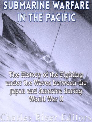 cover image of Submarine Warfare in the Pacific